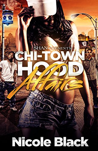 Chi-Town Hood Affairs