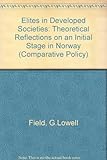 Elites in developed societies : theoretical reflections on an initial stage in Norway