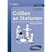 Gr��en an Stationen. Klassen 3 und 4: Rechnen mit Geld, Zeit, L�ngen, Gewichten und Hohlma�en