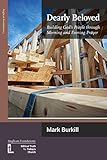 Dearly beloved : building God's people through morning and evening prayer