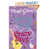 Seriously Sassy: Crazy Days