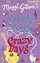Seriously Sassy: Crazy Days