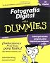 Fotografia Digital Para Dummies