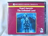 The Icebound Land by John Flanagan Unabridged CD Audiobook (The Ranger's Apprentice, Book 6)