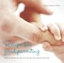 Recipe for Good Parenting: Words of Wisdom for Parents of All Ages, from Parents of All Ages