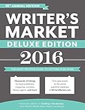 Writer's Market Deluxe Edition 2016: The Most Trusted Guide to Getting Published