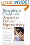 Parenting a Child with Attention Deficit/Hyperactivity Disorder