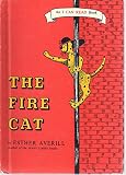 THE FIRE CAT, STORY AND PICTURES