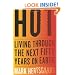 Hot: Living Through the Next Fifty Years on Earth