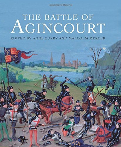 The Battle of Agincourt by Anne Curry (2015-10-15)