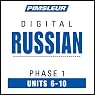 Russian Phase 1, Unit 06-10: Learn to Speak and Understand Russian with Pimsleur Language Programs