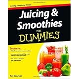 juicing and smoothies for dummies