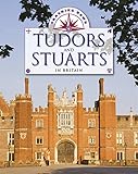 Tracking down Tudors and Stuarts in Britain