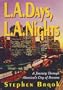 L.A. Days, L.A. Nights