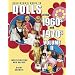 Collector's Guide to Dolls of the 1960s and 1970s: Identification and Values: 2 (Collector's Guide to Dolls of the 1960s & 1970s)