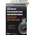 Windows Command Administration Instant Reference
