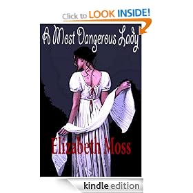A Most Dangerous Lady (Red-Hot Regency)