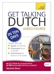 Get Talking Dutch in Ten Days: A Teac...