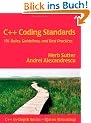 C++ Coding Standards: 101 Rules, Guidelines and Best Practices (C++ In-Depth)