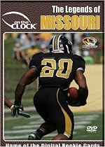 The Legends of the Missouri Tigers