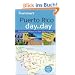 Frommer's Puerto Rico Day by Day (Frommer's Day by Day: Puerto Rico (Pocket))