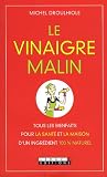 Le vinaigre malin