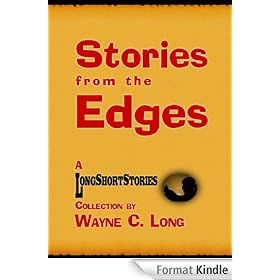 Stories from the Edges - A LongShortStories Collection