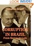 Corruption in Brazil: from Sarney to Lula