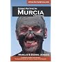Going Native in Murcia by Marcus Jenkins