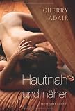 Produkt-Bild: Hautnah und n&auml;her: 1. Sein letztes Tabu 2. Gesetz der Lust