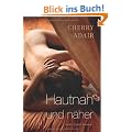 Hautnah und n�her: 1. Sein letztes Tabu 2. Gesetz der Lust