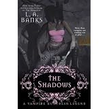 The Shadows (Vampire Huntress Legends)