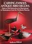 Carving Famous Antique Bird Decoys: Patterns and Instructions for Reproducing 16 Masterpieces from the Shelburne Museum