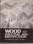 Wood Structure and Identification (Syracuse Wood Science Series 6)