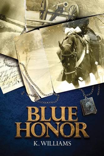 Blue Honor, by K. Williams