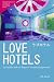 Love Hotels: An Inside Look at Japan's Sexual Playgrounds