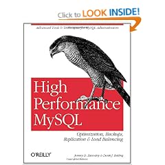High Performance MySQL: Optimization, Backups, Replication, Load Balancing & More (Advanced Tools and Techniques for Mysql Administrators)