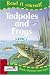Books : Tadpoles and Frogs (Read it Yourself - Level 2)