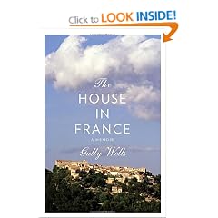 The House in France: A Memoir