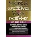 Strong's Concise Concordance And Vine's Concise Dictionary Of The Bible Two Bible Reference Classics In One Handy Volume
