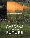 Gardens for the Future: Gestures against the Wild