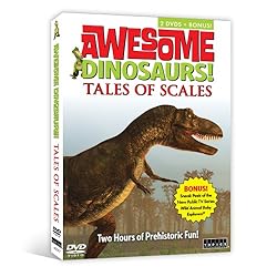 Awesome Dinosaurs: Tales of Scales