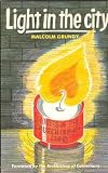 Light in the city : stories of the Church Urban Fund