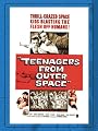 Teenagers From Outer Space