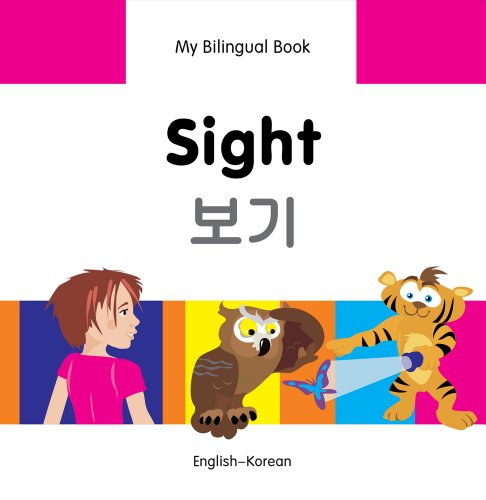 My Bilingual Book–Sight (English–Korean)