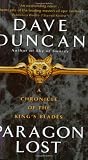Paragon Lost (A Chronicle of the Kings Blades)