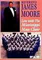Rev. James Moore: Live with the Mississippi Mass Choir