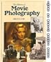 History of Movie Photography