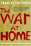 The War at Home: The Domestic Costs of Bush's Militarism