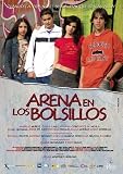 Sand in the Pockets ( Arena en los bolsillos ) [ English subtitles ] [DVD]